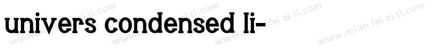 univers condensed li字体转换